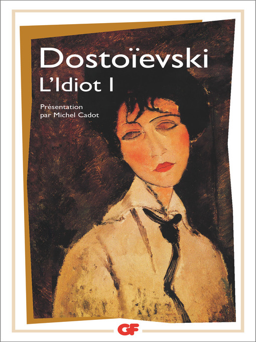 Title details for L'Idiot, Tome 1 by Fiodor Dostoïevski - Available